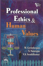 Professional Ethics and Human Values